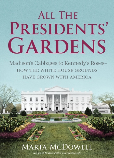 All the Presidents' Gardens COVER